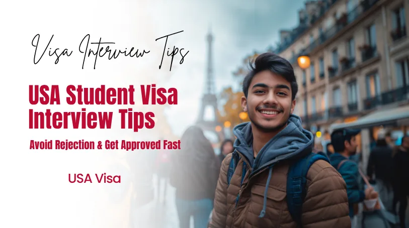 USA Student Visa Interview Tips
