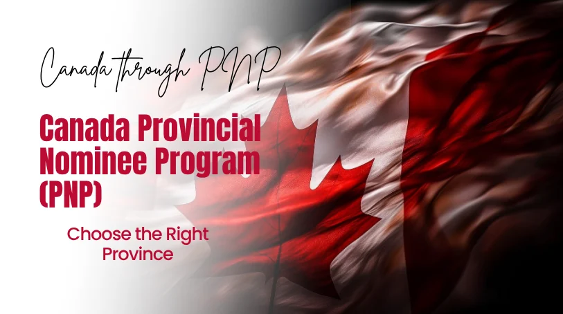 Canada Provincial Nominee Program (PNP): Complete Guide