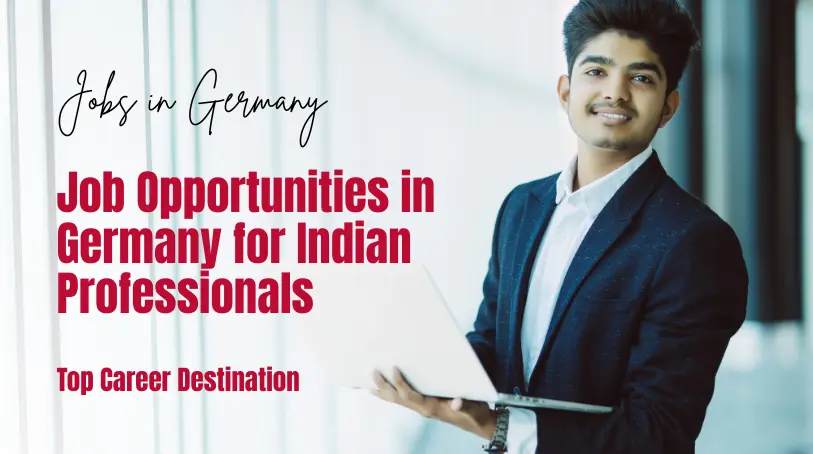 Job Opportunities in Germany for Indian Professionals