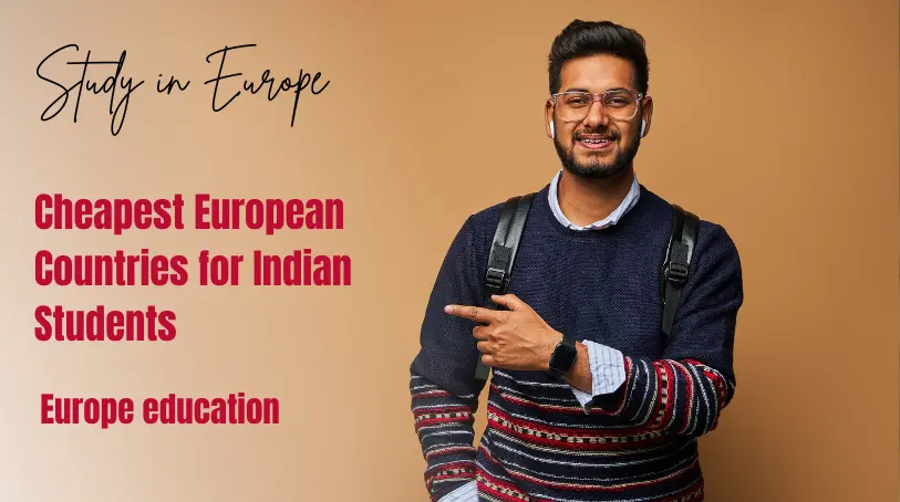 Cheapest European Countries to Study Abroad